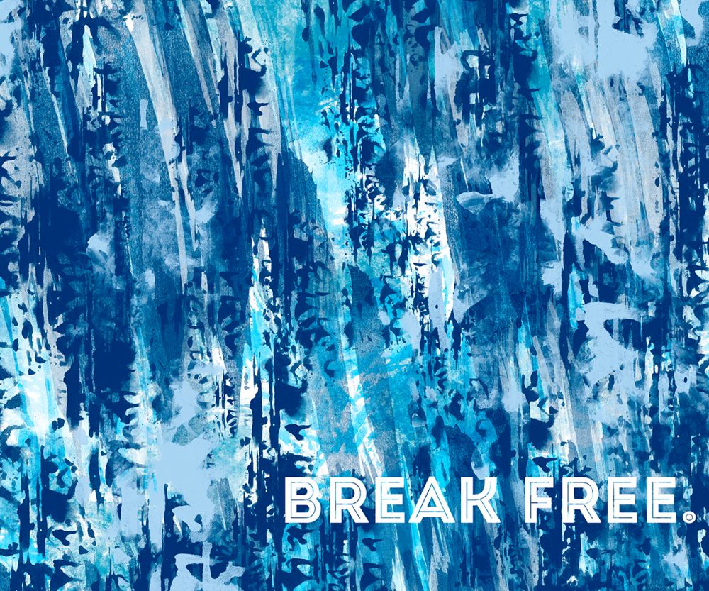 Break Free
