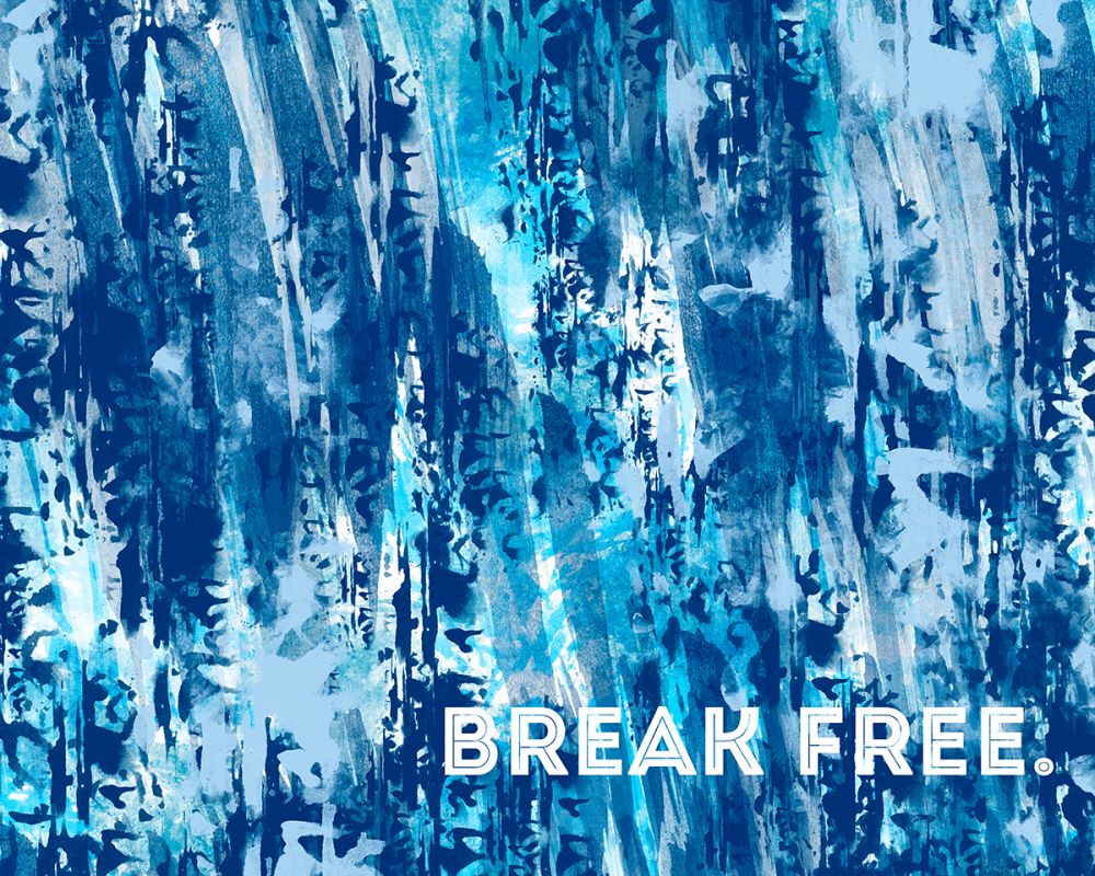 Break Free
